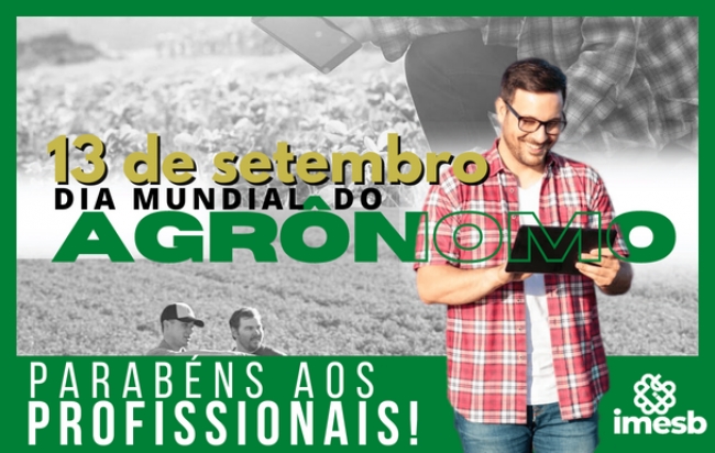 IMESB parabeniza todos os profissionais da agronomia pelo seu dia!
