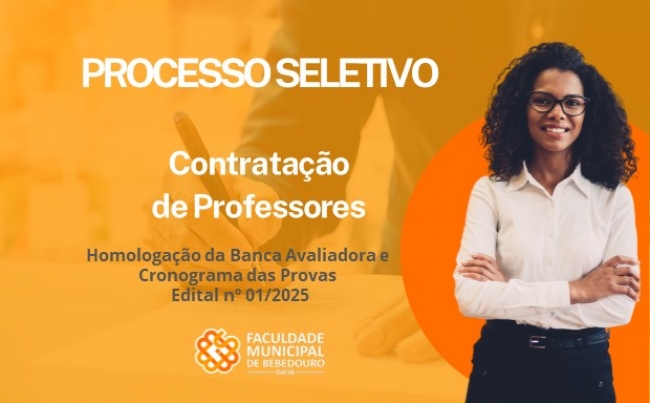 Homologação da Banca Avaliadora e Cronograma das Provas - Edital Nº 01/2025