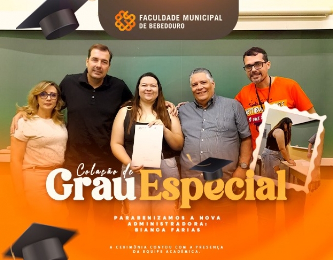 Faculdade Municipal de Bebedouro celebra colação de grau especial em Administração